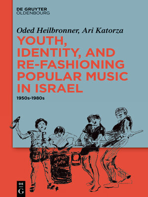 cover image of Youth, Identity, and Re-Fashioning Popular Music in Israel